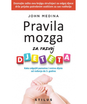 Pravila mozga za razvoj djeteta 