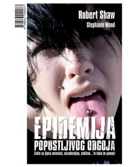 Epidemija popustljivog odgoja 