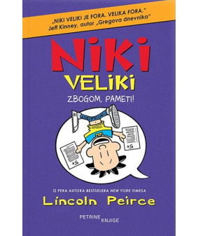 Niki Veliki - Zbogom, pameti!