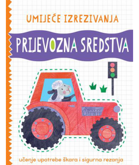 Umijeće izrezivanja - Prijevozna sredstva