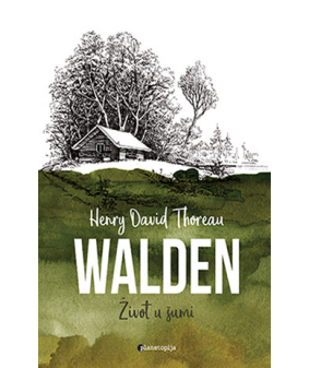 Walden - Život u šumi