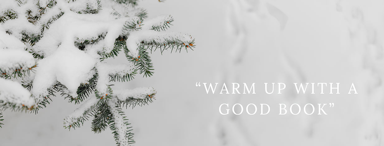 Warm up with a good book