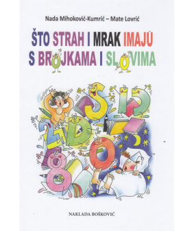 Što strah i mrak imaju s brojkama i slovima
