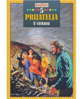 5 prijatelja: U cirkusu