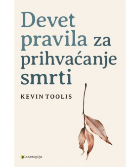 Devet pravila za prihvaćanje smrti