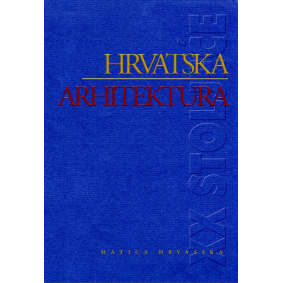 Hrvatska arhitektura u XX. stoljeću