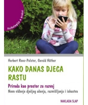 Kako danas djeca rastu