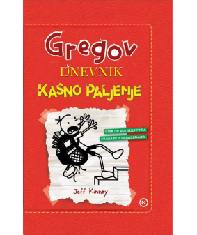 Grregov dnevnik: Kasno paljenje