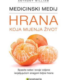 Medicinski medij: Hrana koja mijenja život