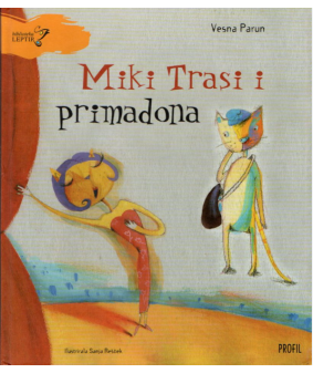 Miki Trasi i primadona