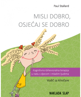 Misli dobro, osjećaj se dobro