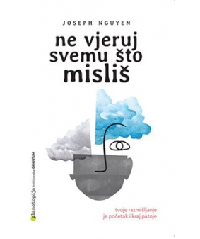 Ne vjeruj svemu što misliš