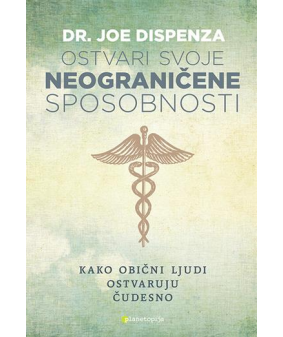 Ostvari svoje neograničene sposobnosti