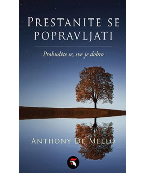 Prestanite se popravljati