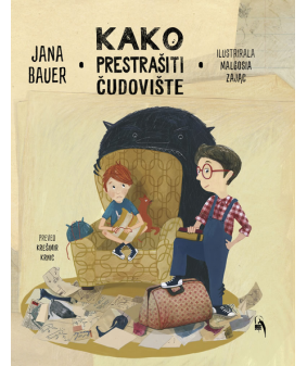 Kako prestrašiti čudovište