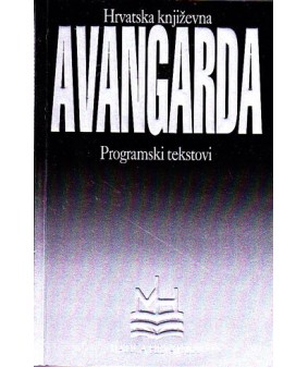 Hrvatska književna avangarda - Programski tekstovi