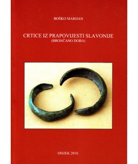 Crtice iz prapovijesti Slavonije (brončano doba)