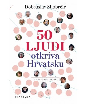 50 ljudi otkriva Hrvatsku