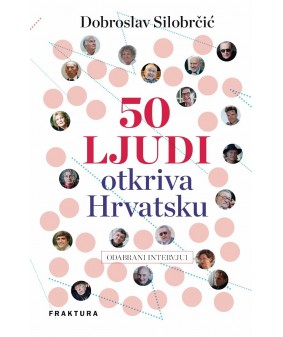 50 ljudi otkriva Hrvatsku