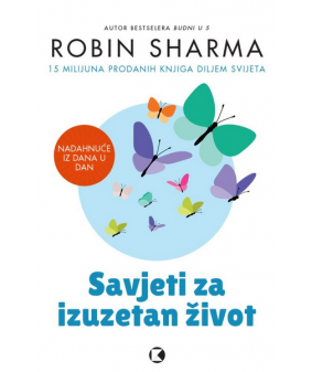 Savjeti za izuzetan život