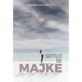 Setilo se majke