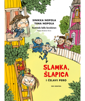 Slamka, Šlapica i Ćelavi Pero