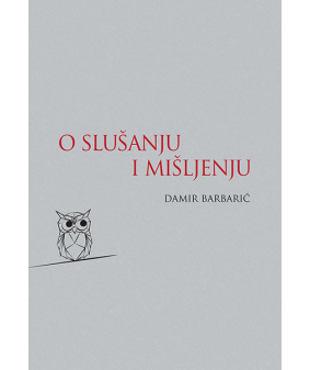 O slušanju i mišljenju