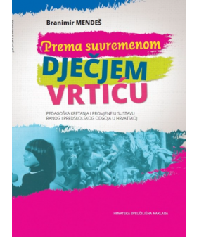 Prema suvremenom dječjem vrtiću 