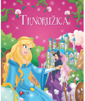 Trnoružica, zbirka bajke 1-8