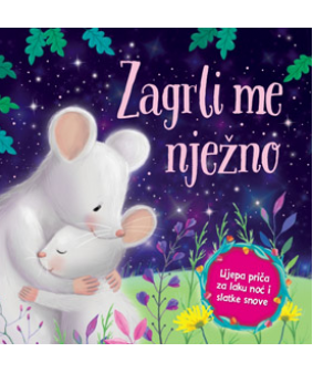 Zagrli me nježno