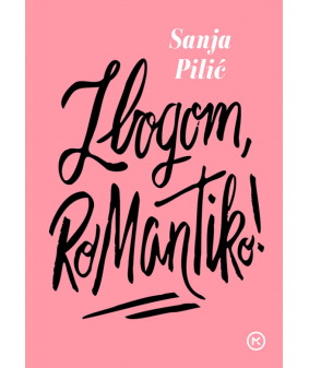 Zbogom, romantiko!