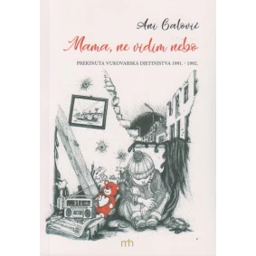 Mama, ne vidim nebo