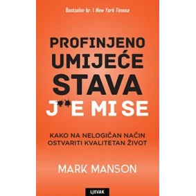 Profinjeno umijeće stava j**e mi se